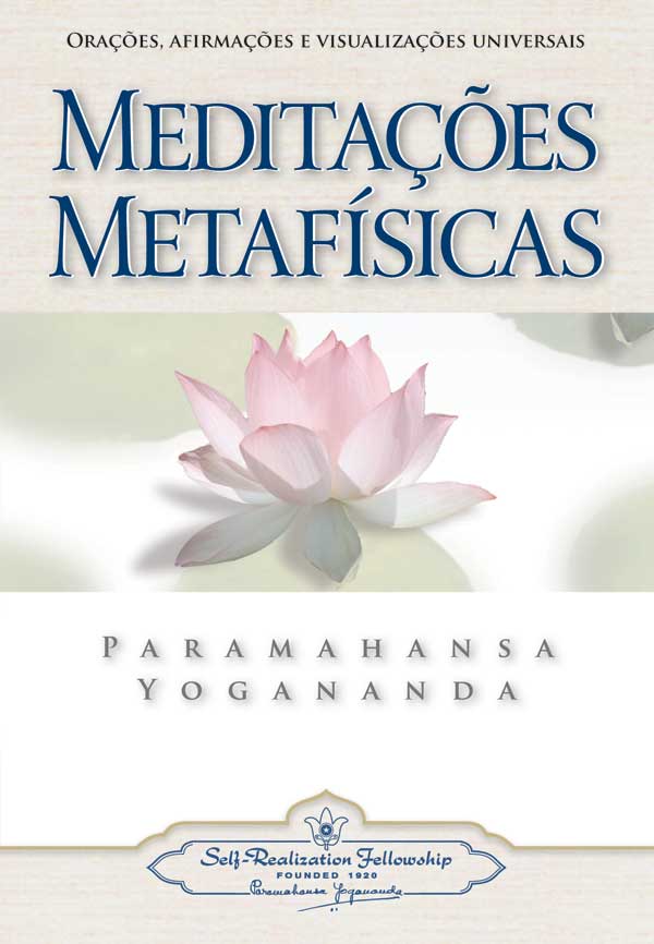 meditacoes-metafisicas-yogananda